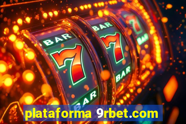 plataforma 9rbet.com